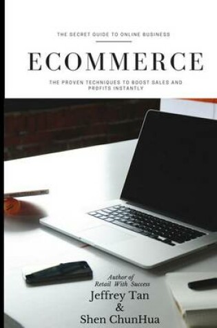 Cover of The Secret Guide to Online Business E Commerce