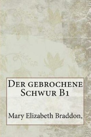 Cover of Der Gebrochene Schwur B1