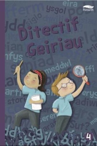 Cover of Ditectif Geiriau 4