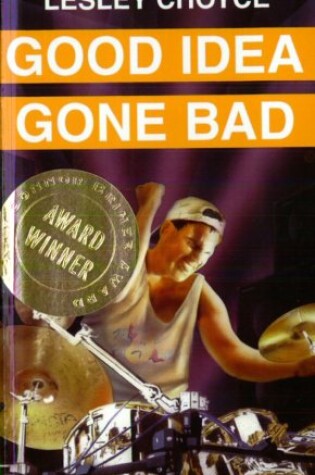 Cover of Good Idea Gone Bad