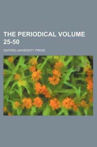 Cover of The Periodical Volume 25-50