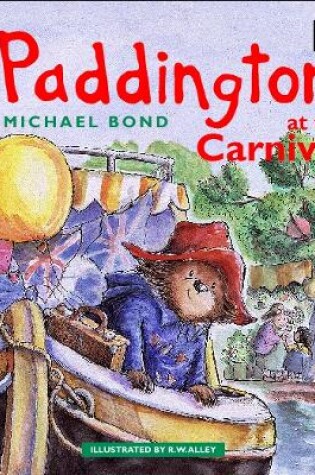 Cover of Paddington at the Carnival