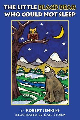 Book cover for The Little Black Bear Who Could Not Sleep