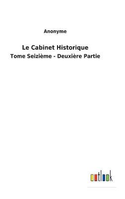 Book cover for Le Cabinet Historique