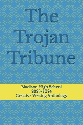 Cover of The Trojan Tribune