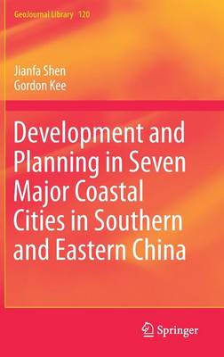 Cover of Development and Planning in Seven Major Coastal Cities in Southern and Eastern China