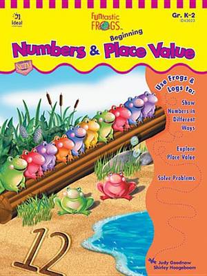 Book cover for Funtastic Frogs Numbers and Beginning Place Value, Grades K - 2