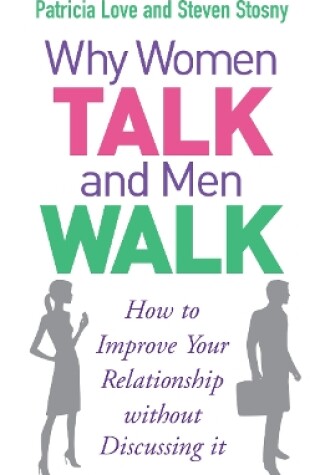 Cover of Why Women Talk and Men Walk
