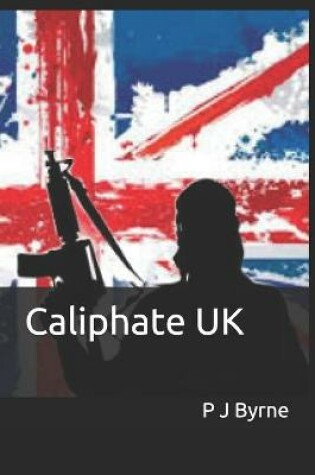 Cover of Caliphate UK