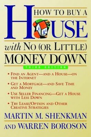 Cover of How to Buy a House with No (or Little) Money Down