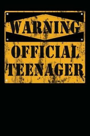 Cover of Warning Official Teenager