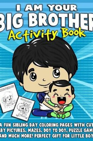 Cover of I Am Your Big Brother Activity Book