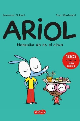 Cover of Ariol 5. Mosquita Da En El Clavo (Bizzbilla Hits the Bullseye - Spanish Edition)