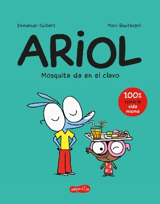Book cover for Ariol 5. Mosquita Da En El Clavo (Bizzbilla Hits the Bullseye - Spanish Edition)