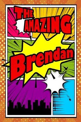 Book cover for The Amazing Brendan