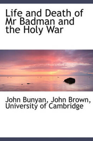 Cover of Life and Death of MR Badman and the Holy War
