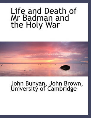 Book cover for Life and Death of MR Badman and the Holy War