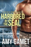 Book cover for Harbored by the SEAL