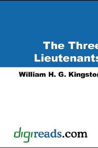 Cover of The Three Lieutenants