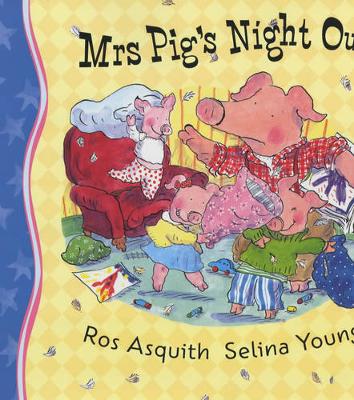 Book cover for Mrs Pig's Night Out