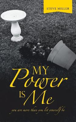 Book cover for My Power Is Me