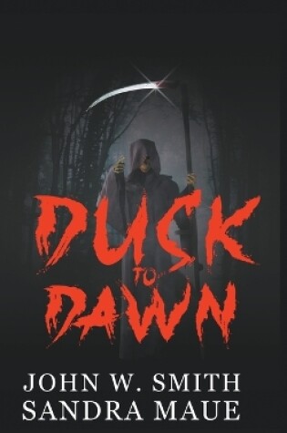 Cover of Dusk to Dawn