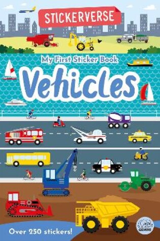 Cover of Stickerverse - My First Sticker Book Vehicles