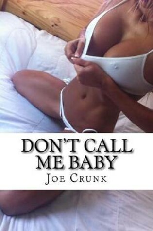 Cover of Don't Call Me Baby