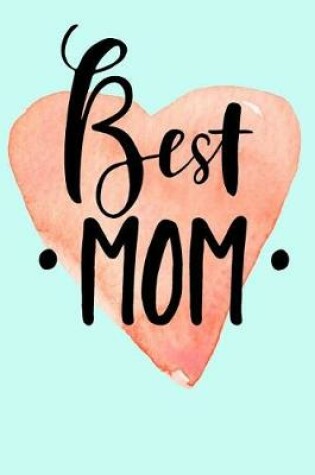 Cover of Best Mom