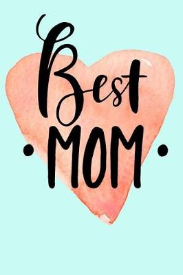 Book cover for Best Mom