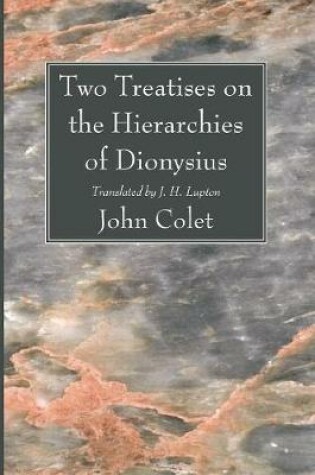 Cover of Two Treatises on the Hierarchies of Dionysius