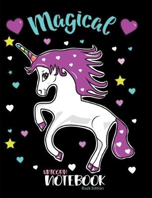 Book cover for Magical Unicorn Notebook Black Edition