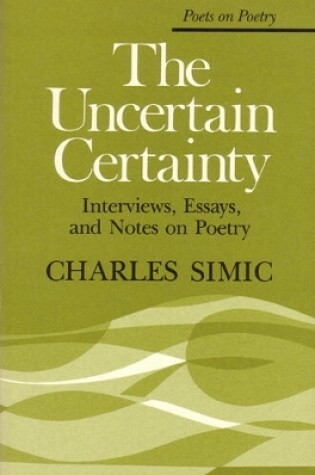 Cover of The Uncertain Certainty