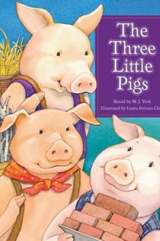 Cover of The Three Little Pigs