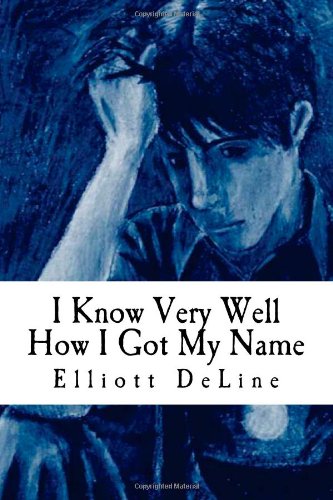 Book cover for I Know Very Well How I Got My Name