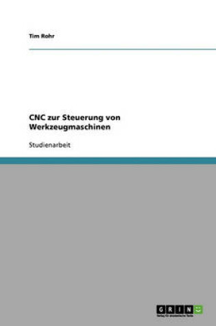 Cover of CNC zur Steuerung von Werkzeugmaschinen