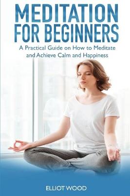 Book cover for Meditation For Beginners