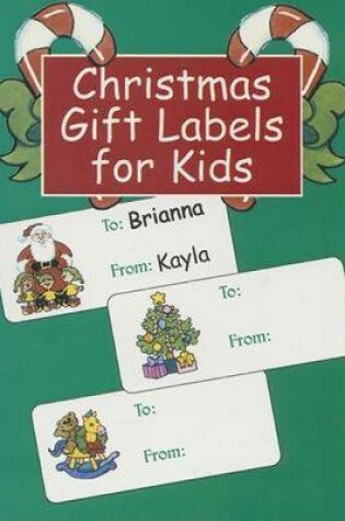 Cover of Christmas Gift Labels for Kids