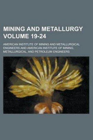 Cover of Mining and Metallurgy Volume 19-24