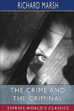 Cover of The Crime and the Criminal (Esprios Classics)