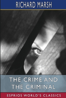 Book cover for The Crime and the Criminal (Esprios Classics)