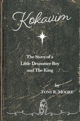 Book cover for Kokavim - The Story of a Little Drummer Boy and The King
