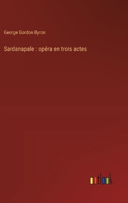 Book cover for Sardanapale