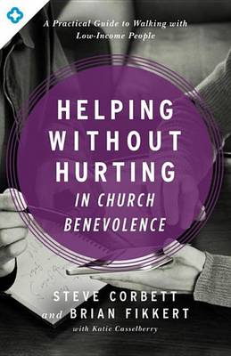 Book cover for Helping Without Hurting in Church Benevolence