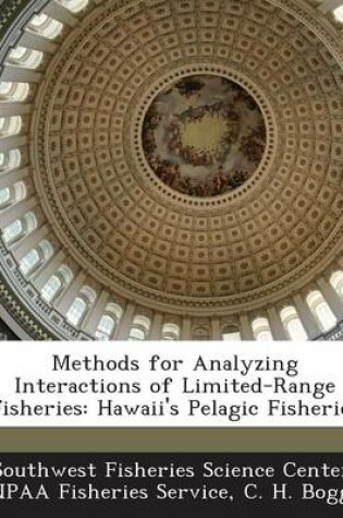 Cover of Methods for Analyzing Interactions of Limited-Range Fisheries