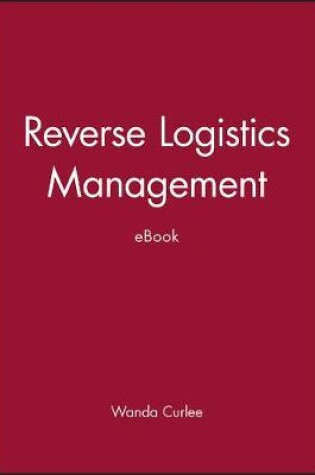 Cover of Reverse Logistics Management eBook