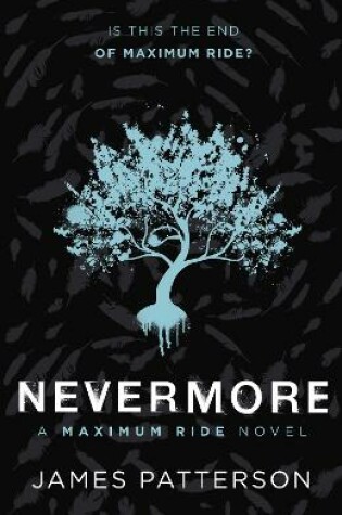 Cover of Nevermore: A Maximum Ride Novel