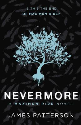 Book cover for Nevermore: A Maximum Ride Novel