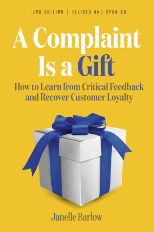 Cover of A Complaint Is a Gift