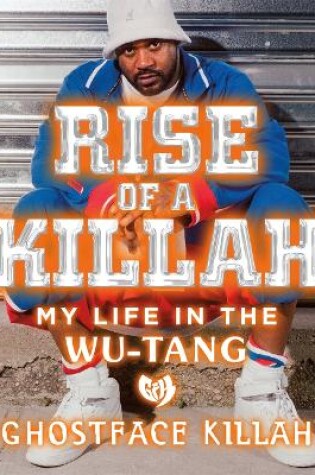 Cover of Rise of a Killah